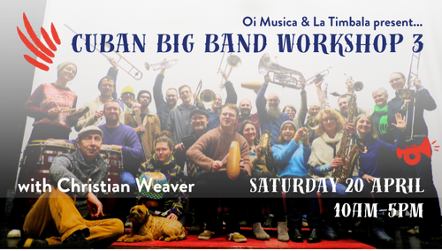 Cuban Big Band Workshop III with Christian Weaver!